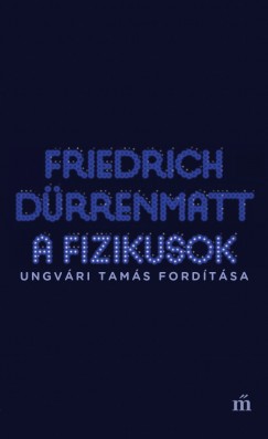 Dürrenmatt: A fizikusok olvasónapló
