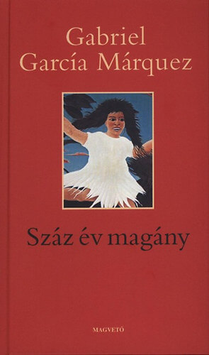 G. Garcia Márquez: Száz év magány olvasónapló