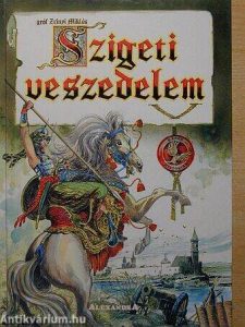 Zrínyi Miklós: Szigeti veszedelem olvasónapló