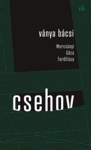Csehov: Ványa bácsi olvasónapló