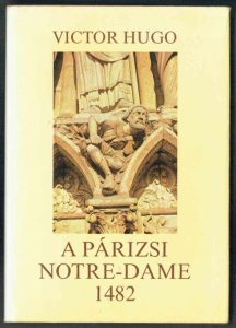 Victor Hugo: A párizsi Notre-Dame olvasónapló