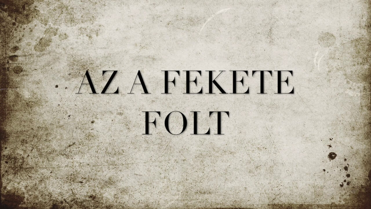 Mikszáth Kálmán: Az a fekete folt elemzés