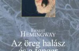 Ernest Hemingway: Az öreg halász és a tenger olvasónapló