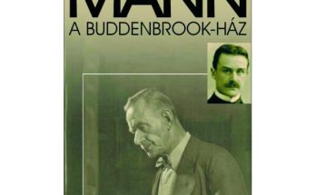 Thomas Mann: A Buddenbrook ház olvasónapló