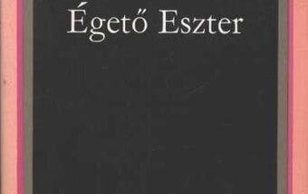 Németh László: Égető Eszter olvasónapló