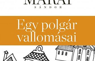 Márai Sándor: Egy polgár vallomásai olvasónapló