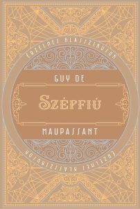 Maupassant: A szépfiú olvasónapló