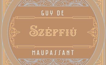 Maupassant: A szépfiú olvasónapló