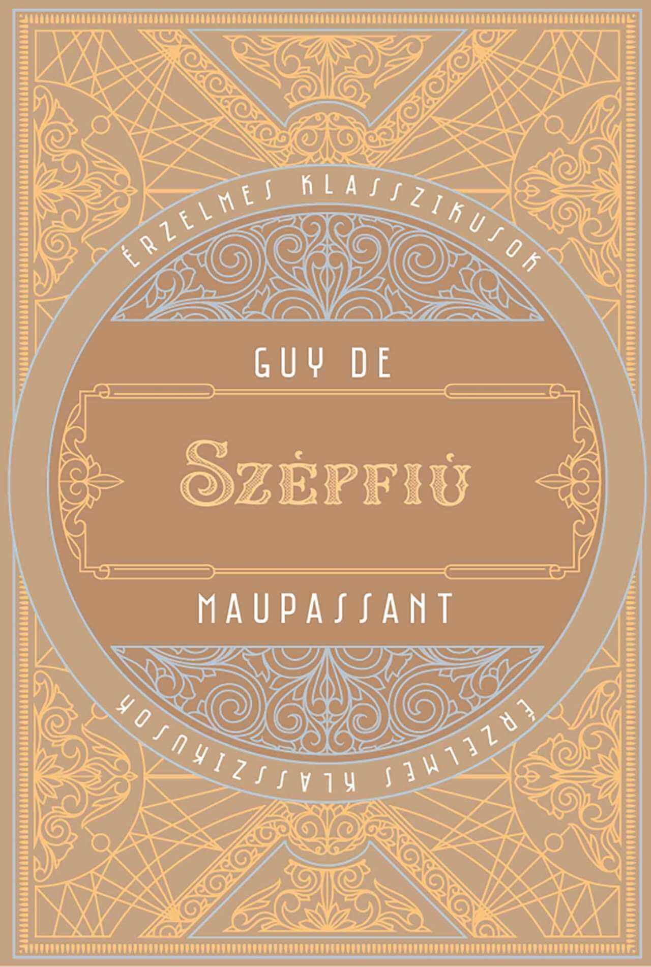 Maupassant: A szépfiú olvasónapló