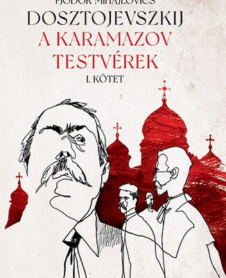 Dosztojevszkij: A Karamazov testvérek olvasónapló