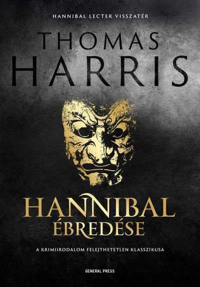 Thomas Harris: Hannibal ébredése olvasónapló