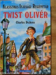 Charles Dickens: Twist Olivér olvasónapló