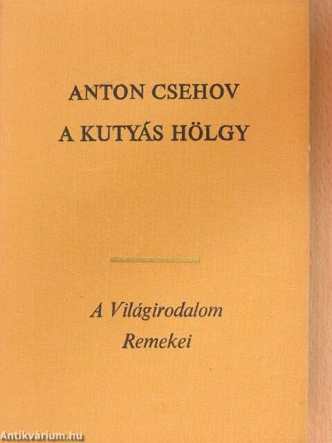 Csehov: A kutyás hölgy olvasónapló