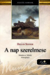 Dallos Sándor: A nap szerelmese olvasónapló