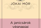 Jókai Mór: Janicsárok végnapjai olvasónapló