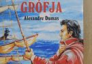 Dumas: Monte Cristo grófja olvasónapló