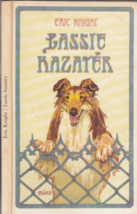 Eric Knight: Lassie hazatér olvasónapló