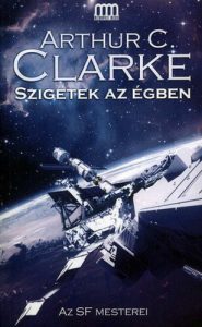 Arthur C. Clarke: Szigetek az égben olvasónapló