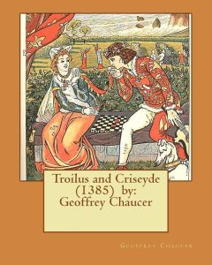 Geoffrey Chaucer: Troilus és Cressida olvasónapló