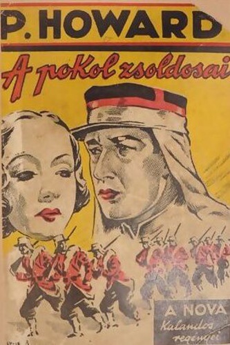 Rejtő Jenő: A pokol zsoldosai olvasónapló