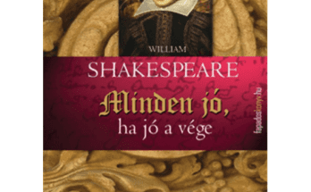 Shakespeare: Minden jó, ha vége jó olvasónapló
