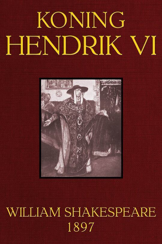Shakespeare: VI. Henrik olvasónapló 3. rész