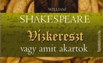 Shakespeare: Vízkereszt, vagy amit akartok olvasónapló