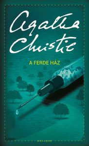 Agatha Christie: A ferde ház olvasónapló