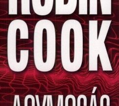 Robin Cook: Agymosás olvasónapló