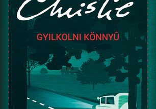 Agatha Christie: Gyilkolni könnyű olvasónapló