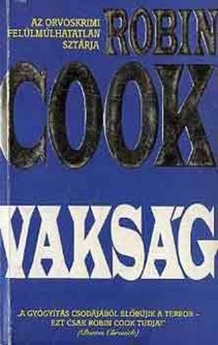 Robin Cook: Vakság olvasónapló