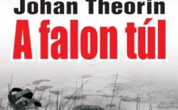 Johan Theorin: A falon túl olvasónapló