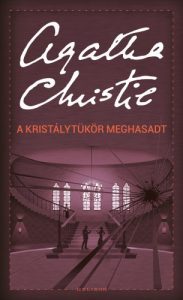 Agatha Christie: A kristálytükör meghasadt olvasónapló