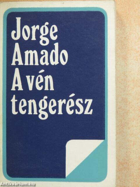 Jorge Amado: A vén tengerész olvasónapló