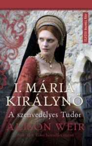 Alison Weir: A fogoly királyné olvasónapló
