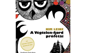 Kim Leine: A Végtelen-fjord prófétái olvasónapló