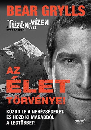 Bear Grylls: Az élet törvényei olvasónapló