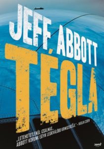 Jeff Abbott: Tégla olvasónapló